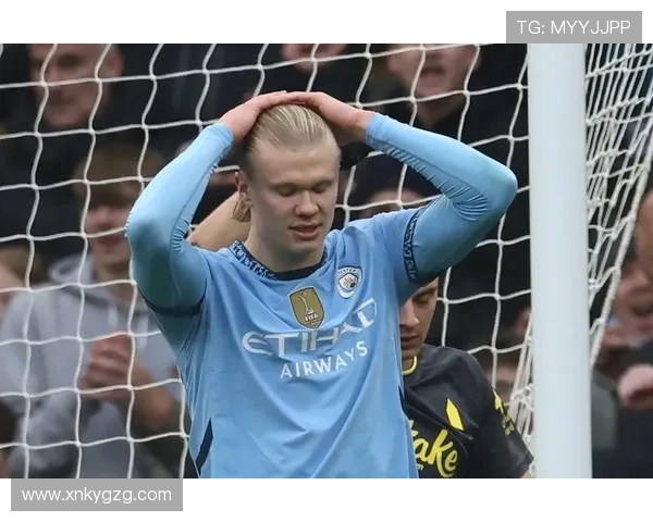 哈兰德被高估?数据与战术角色深度解析 哈兰德被高估?数据与战术角色深度解析